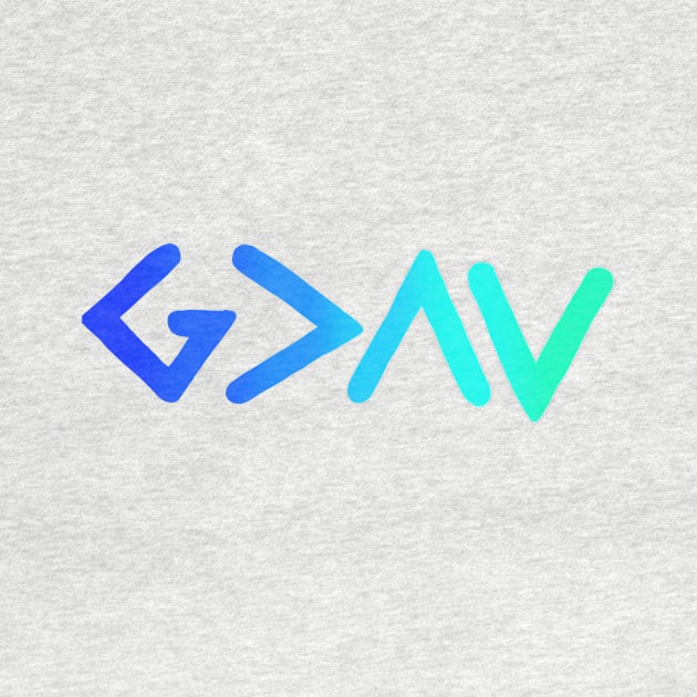 God is Greater Blue Ombre by maddie55meadows